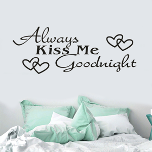 Luc Samolepka na zeď - Zamilovaný vzkaz - Always kiss me goodnight